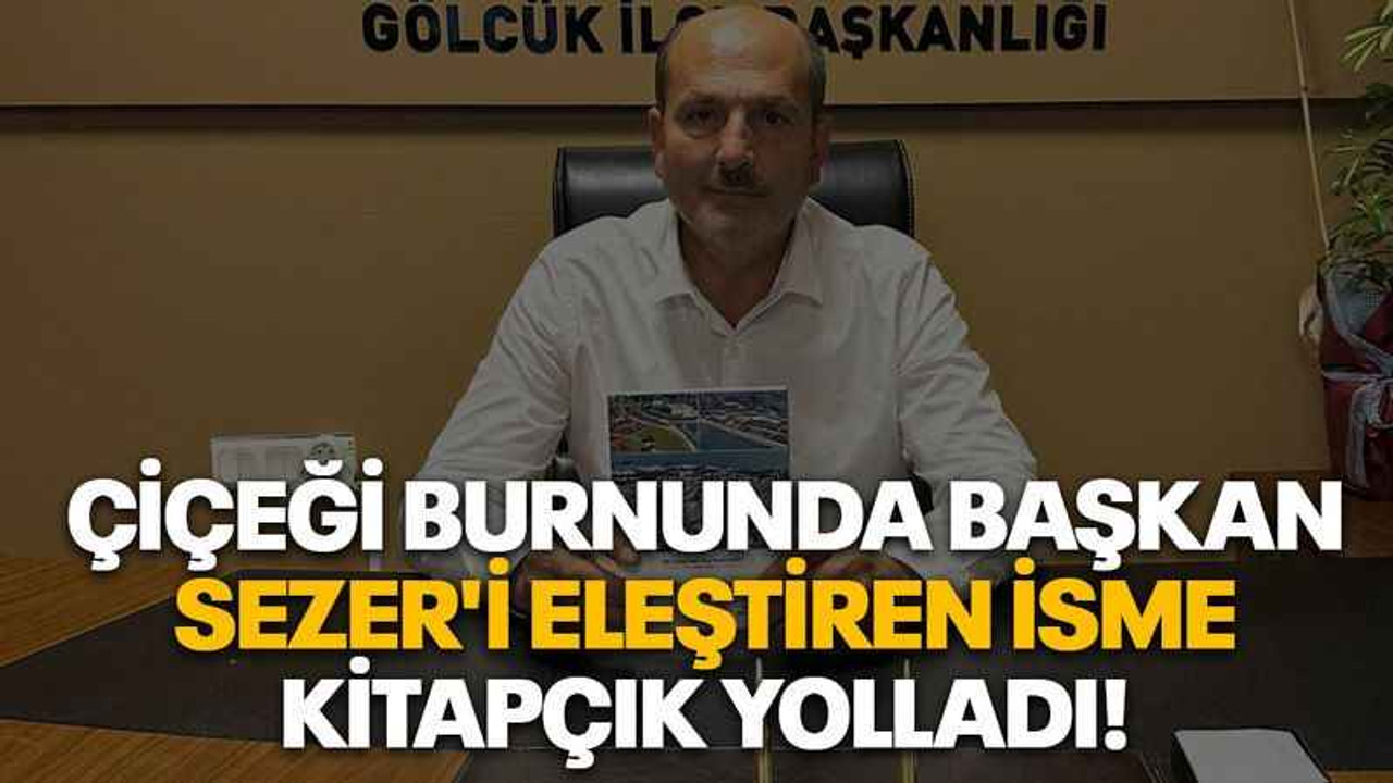 Çiçeği burnunda başkan Sezer'i eleştiren isme kitapçık yolladı!